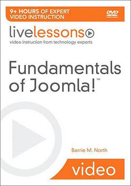 Fundamentals of Joomla! LiveLessons pdf epub mobi 电子书 下载