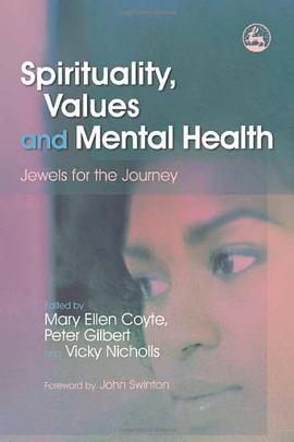Spirituality, Values and Mental Health pdf epub mobi 电子书 下载
