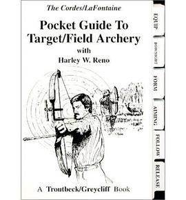 Pocket Guide to Target/Field Archery pdf epub mobi 电子书 下载