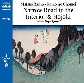 The Narrow Road and Hojoki (Naxos Poetry) pdf epub mobi 电子书 下载