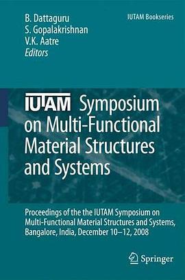 IUTAM Symposium on Multi-Functional Material Structures and Systems pdf epub mobi 電子書 下載