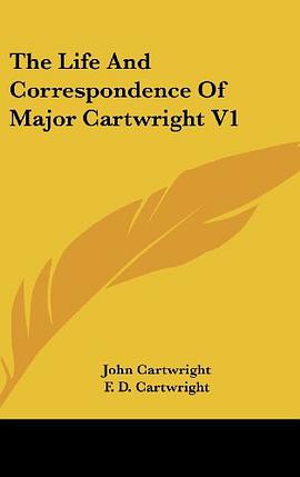 The Life And Correspondence Of Major Cartwright V1 pdf epub mobi 电子书 下载