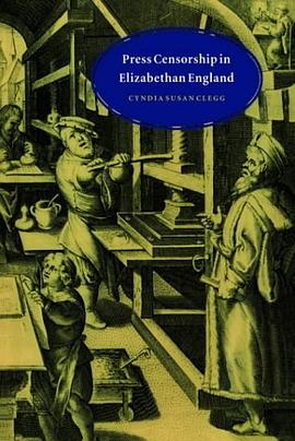 Press Censorship in Elizabethan England pdf epub mobi 电子书 下载