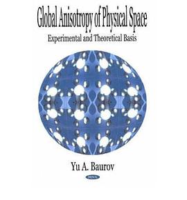 Global Anisotropy of Physical Space pdf epub mobi 电子书 下载