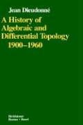 A History of Algebraic and Differential Topology, 1900-1960 pdf epub mobi 电子书 下载