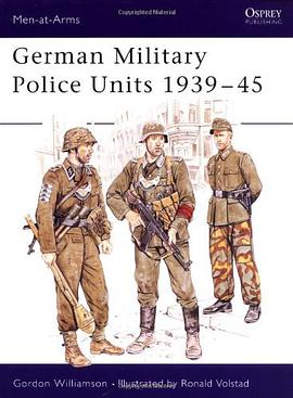 German Military Police Units pdf epub mobi 电子书 下载