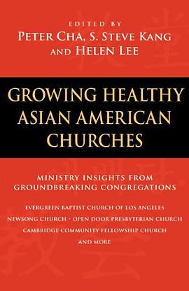 Growing Healthy Asian American Churches pdf epub mobi 电子书 下载