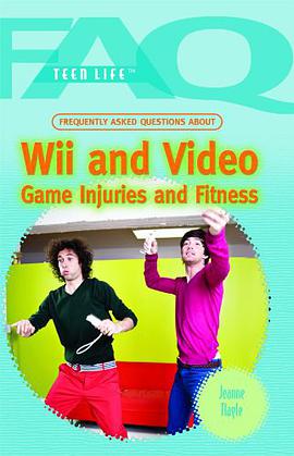 Frequently Asked Questions about Wii and Video Game Injuries and Fitness pdf epub mobi 电子书 下载