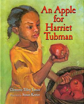 An Apple for Harriet Tubman pdf epub mobi 电子书 下载