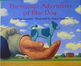 The Strange Adventures of Blue Dog Picture Books pdf epub mobi 电子书 下载