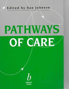 Pathways of Care pdf epub mobi 电子书 下载