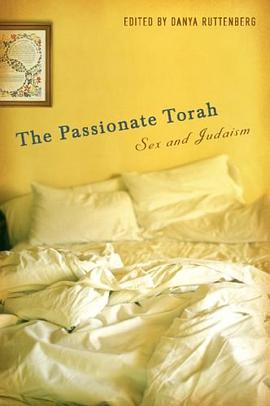 The Passionate Torah pdf epub mobi 下载