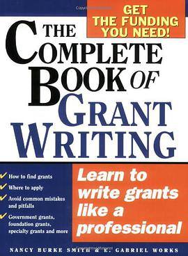 The Complete Book of Grant Writing pdf epub mobi 下载