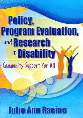 Policy, Program Evaluation, and Research in Disability pdf epub mobi 电子书 下载