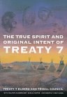 The True Spirit and Original Intent of Treaty 7 pdf epub mobi 电子书 下载