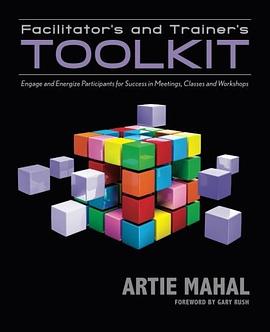 Facilitator's and Trainer's Toolkit pdf epub mobi 电子书 下载