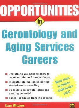 Opportunities in Gerontology and Aging Services Careers pdf epub mobi 电子书 下载