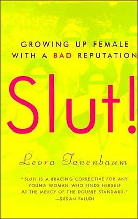 Slut! Growing Up Female with a Bad Reputation pdf epub mobi 电子书 下载