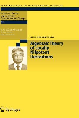 Algebraic Theory of Locally Nilpotent Derivations pdf epub mobi 下载