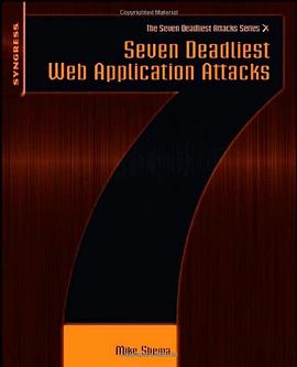 Seven Deadliest Web Application Attacks pdf epub mobi 电子书 下载