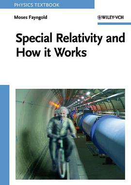 Special Relativity and How it Works pdf epub mobi 电子书 下载