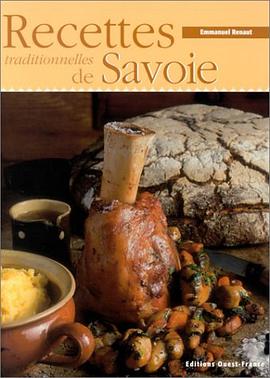 Recettes traditionnelles de Savoie pdf epub mobi 电子书 下载