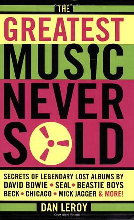 The Greatest Music Never Sold pdf epub mobi 电子书 下载