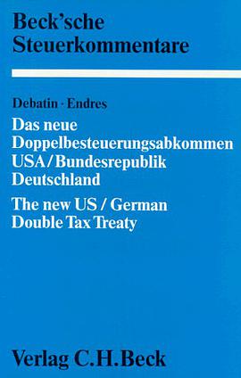 Das neue Doppelbesteuerungsabkommen USA-Bundesrepublik Deutschland = pdf epub mobi 電子書 下載