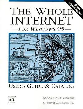 The Whole Internet for Windows 95 (Nutshell Handbooks) pdf epub mobi 电子书 下载