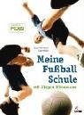 Meine Fuáballschule mit Jürgen Klinsmann pdf epub mobi 电子书 下载
