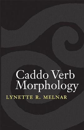 Caddo Verb Morphology pdf epub mobi 电子书 下载