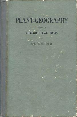 Plant Geography upon a Physiological Basis pdf epub mobi 电子书 下载