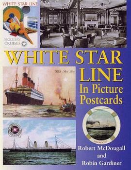 White Star Line in Picture Postcards pdf epub mobi 电子书 下载