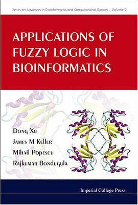Applications of Fuzzy Logic in Bioinformatics (Series on Advances in Bioinformatics and Computationa pdf epub mobi 下载