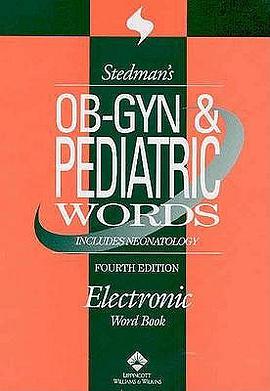 Stedman's Ob-Gyn & Pediatric Words pdf epub mobi 电子书 下载