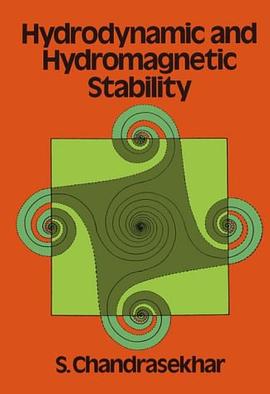Hydrodynamic and Hydromagnetic Stability (International Series of Monographs on Physics (Oxford, Eng pdf epub mobi 电子书 下载