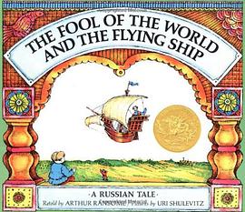 The Fool of the World and the Flying Ship pdf epub mobi 电子书 下载