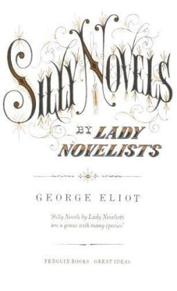 Silly Novels By Lady Novelists pdf epub mobi 电子书 下载