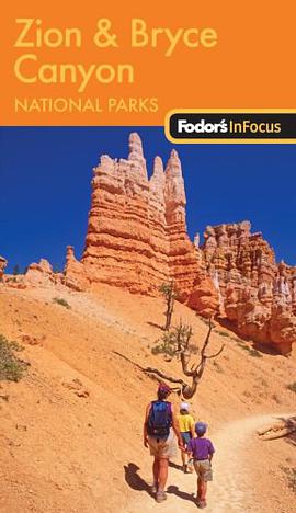 Fodor's In Focus Zion & Bryce Canyon National Parks, 1st Edition pdf epub mobi 电子书 下载