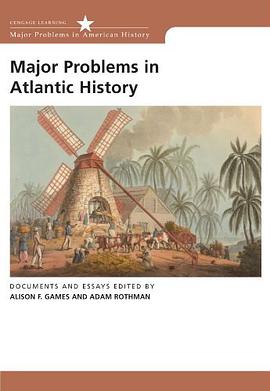 Major Problems in Atlantic History pdf epub mobi 电子书 下载