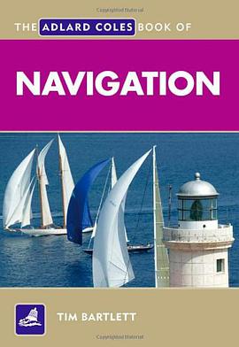 The Adlard Coles Book of Navigation pdf epub mobi 电子书 下载