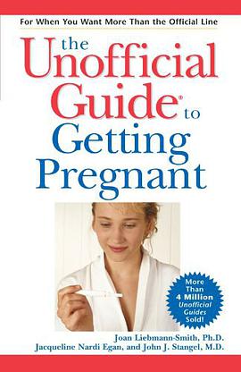 The Unofficial Guide to Getting Pregnant pdf epub mobi 电子书 下载
