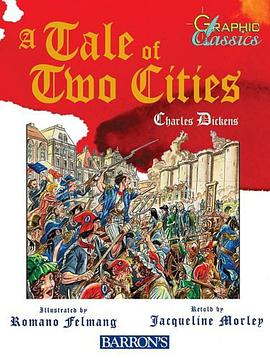 A Tale of Two Cities (Graphic Classics) pdf epub mobi 电子书 下载