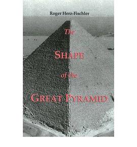The Shape of the Great Pyramid pdf epub mobi 电子书 下载