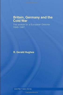 Britain, Germany and the Cold War pdf epub mobi 电子书 下载