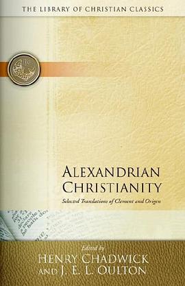Alexandrian Christianity pdf epub mobi 电子书 下载