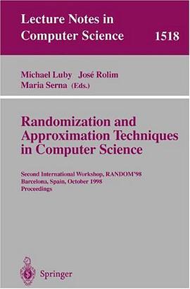 Randomization and Approximation Techniques in Computer Science pdf epub mobi 电子书 下载