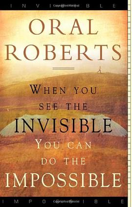 When You See the Invisible, You Can Do the Impossible pdf epub mobi 电子书 下载