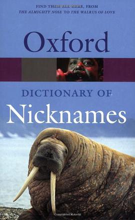 Oxford Dictionary of Nicknames pdf epub mobi 电子书 下载