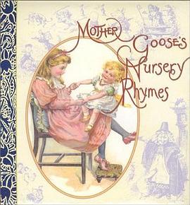 Mother Goose's Nursery Rhymes pdf epub mobi 电子书 下载